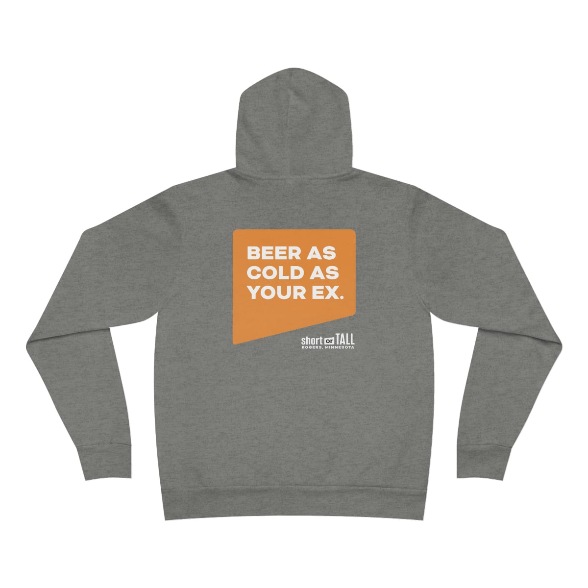 “Beer As Cold As Your Ex” Unisex Fleece Pullover Hoodie
