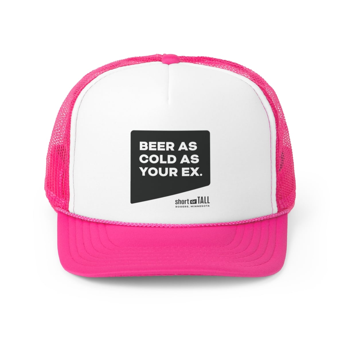 “Beer As Cold As Your Ex” Trucker Cap